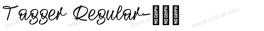 Tagger Regular字体转换 Tagger Regular字体转换